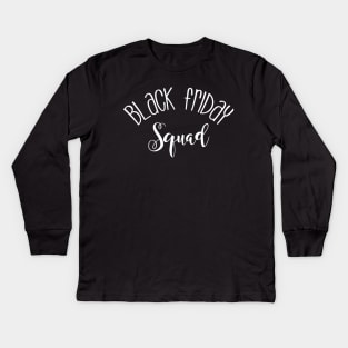 Black friday squad Kids Long Sleeve T-Shirt